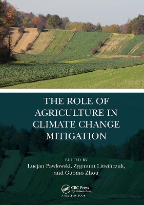 The Role of Agriculture in Climate Change Mitigation book