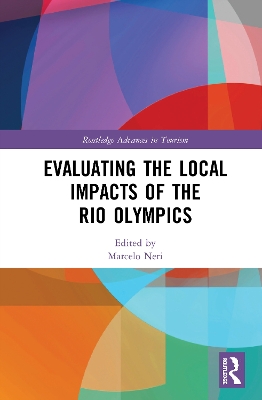 Evaluating the Local Impacts of the Rio Olympics by Marcelo Neri