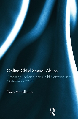 Online Child Sexual Abuse by Elena Martellozzo
