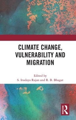 Climate Change, Vulnerability and Migration by S. Irudaya Rajan