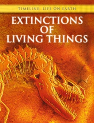 Extinctions of Living Things book