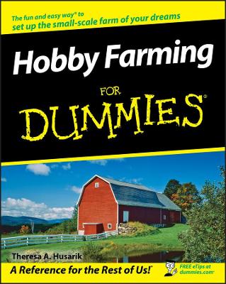 Hobby Farming For Dummies book