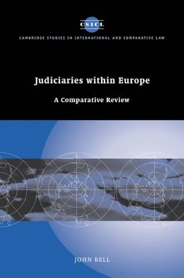 Judiciaries within Europe by John Bell