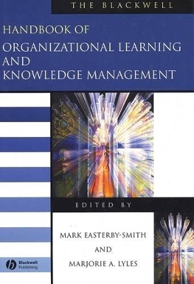 Blackwell Handbook of Organizational Learning and Knowledge Management book