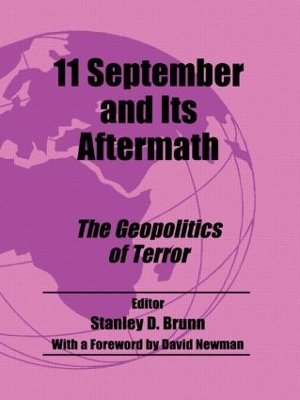 11 September and its Aftermath by Stanley D Brunn