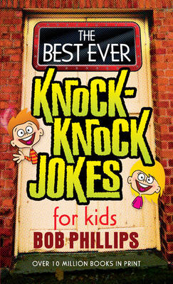 Best Ever Knock-Knock Jokes for Kids book