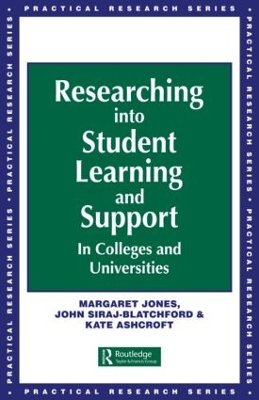 Researching into Student Learning and Support by Margaret Jones