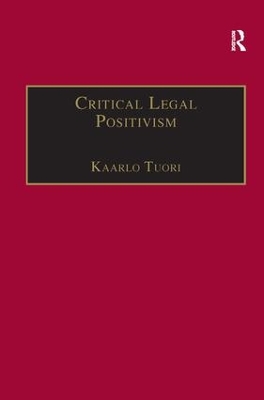 Critical Legal Positivism by Tom D. Campbell
