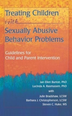 Treating Children with Sexually Abusive Behavior Problems book