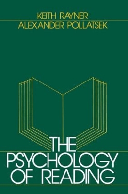Psychology of Reading by Keith Rayner