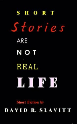 Short Stories are Not Real Life book