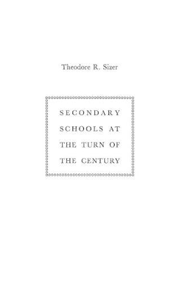 Secondary Schools at the Turn of the Century book