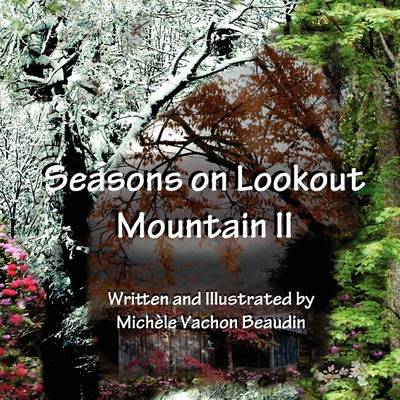 Seasons on Lookout Mountain II book