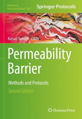 Permeability Barrier: Methods and Protocols by Kursad Turksen