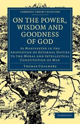 On the Power, Wisdom and Goodness of God book