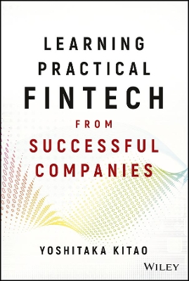 Learning Practical FinTech from Successful Companies book