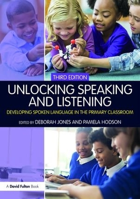 Unlocking Speaking and Listening by Deborah Jones