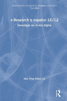 e-Research y español LE/L2: Investigar en la era digital by Mar Cruz Piñol