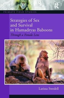 Strategies of Sex and Survival in Female Hamadryas Baboons book