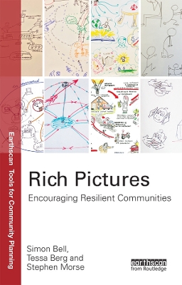 Rich Pictures: Encouraging Resilient Communities by Simon Bell