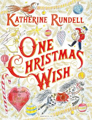 One Christmas Wish by Katherine Rundell