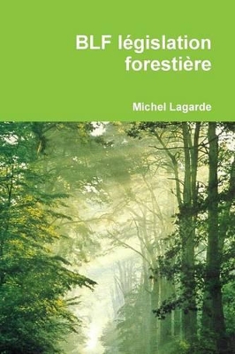 Blf Legislation Forestiere book