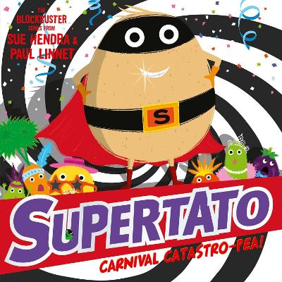 Supertato Carnival Catastro-Pea! book