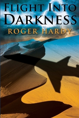 Flight Into Darkness book