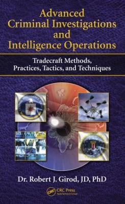 Advanced Criminal Investigations and Intelligence Operations book