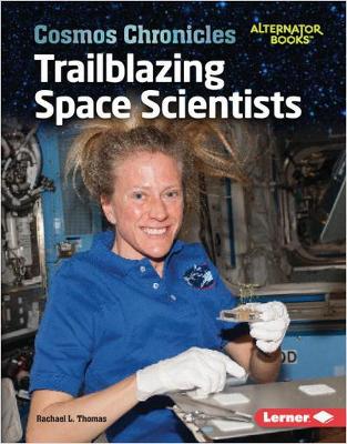 Trailblazing Space Scientists book