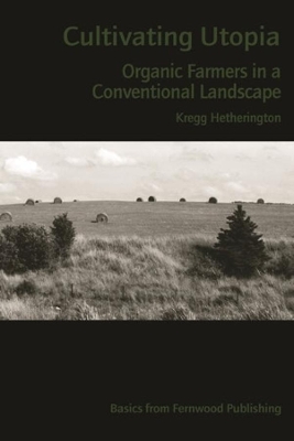 Cultivating Utopia book