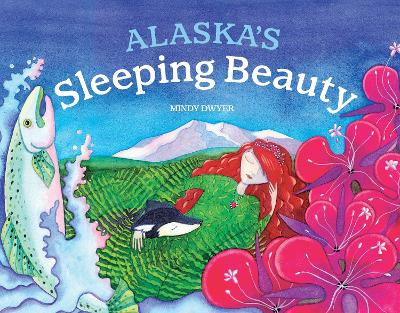 Alaska's Sleeping Beauty book