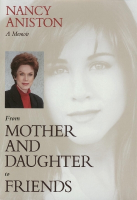 From Mother And Daughter To Friends book