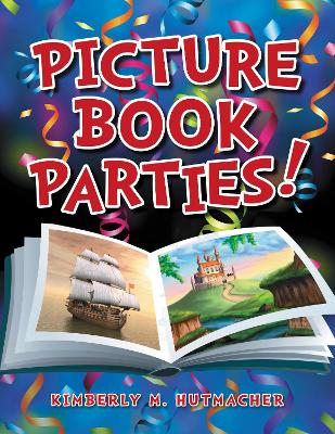Picture Book Parties! book