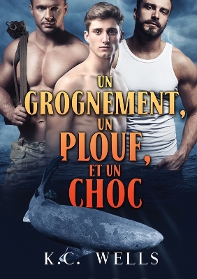 Un grognement, un plouf et un choc book