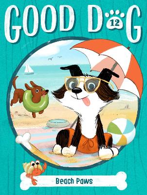 Good Dog: Beach Paws book