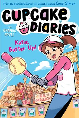 Katie, Batter Up! The Graphic Novel: Volume 5 by Coco Simon