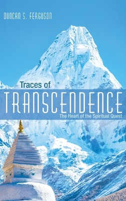 Traces of Transcendence by Duncan S Ferguson