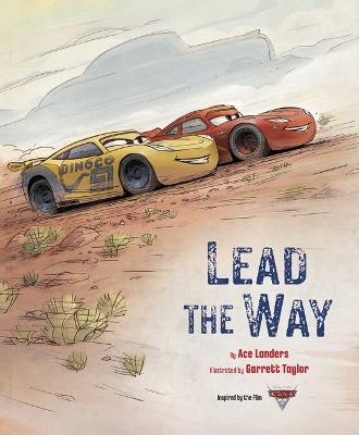 Lead the Way (Disney Pixar: Cars) book