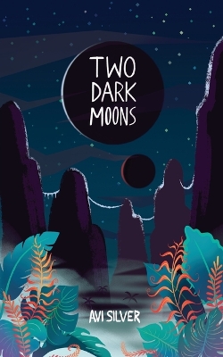 Two Dark Moons book