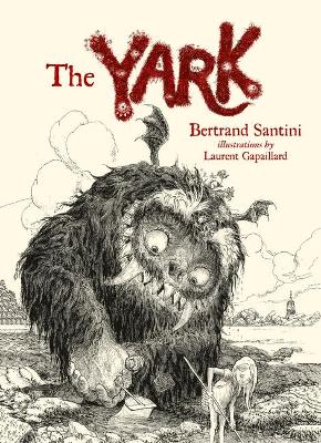 The Yark by Bertrand Santini