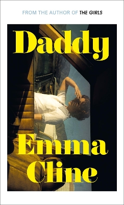 Daddy by Emma Cline