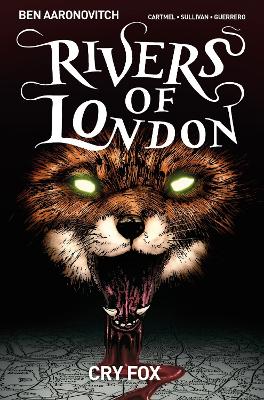 Rivers of London Volume 5: Cry Fox book