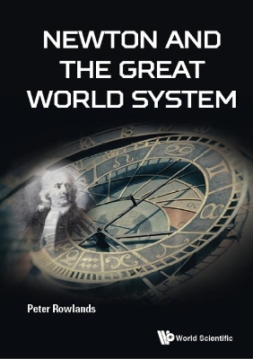 Newton And The Great World System book