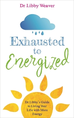 Exhausted to Energized book