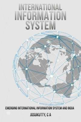 Emerging International Information System and India book