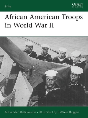 African American Troops in World War II book