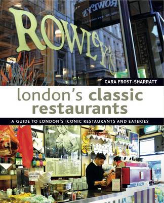 London's Classic Restaurants book