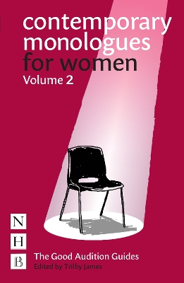 Contemporary Monologues for Women: Volume 2 book