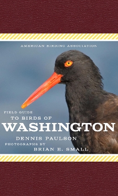 American Birding Association Field Guide to Birds of Washington book